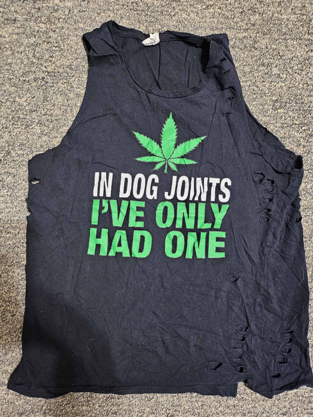 Womens "Ive Only Had One In Dog Joints" Ripped Tank
